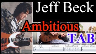 【TAB】Jeff Beck  / Ambitious / Guitar solo cover (Produced by Nile Rogers)