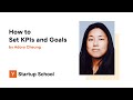 Adora Cheung - How to Set KPIs and Goals