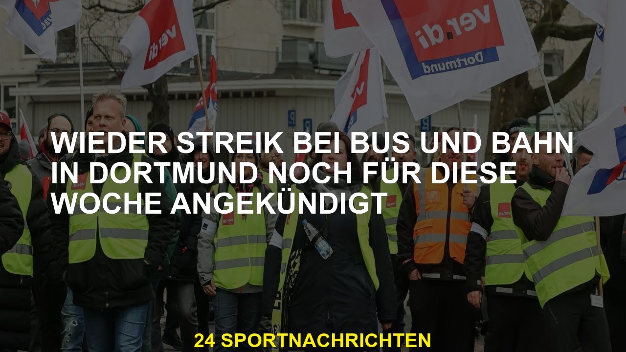 bus und bahn streik dortmund