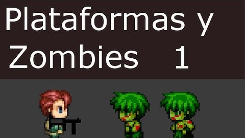Unity 2D: Plataformas y zombies - Parte 1