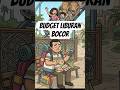 BUDGET LIBURAN BOCOR