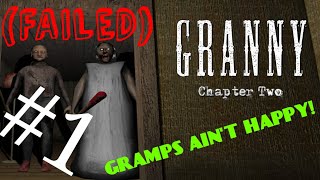 🔴-LIVE!-GRANNY 2!! GRAMPS AIN'T HAPPY WITH ME!