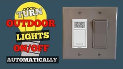 TURN YOUR OUTDOOR LIGHTS ON/OFF AUTOMATICALLY