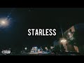 Starless official music