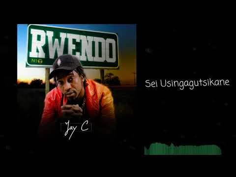 Jay C Actor-Sei Usingagutsikane ft Klahko(Official Audio)