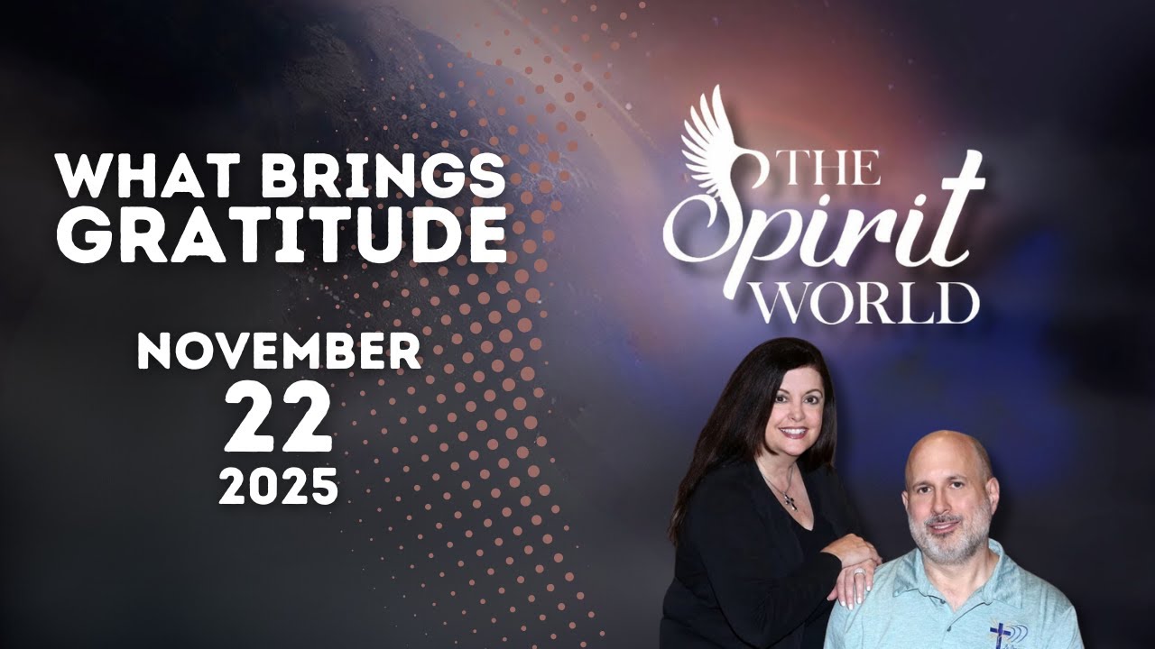 The Spirit World: Attitude of Gratitude (Portrait)