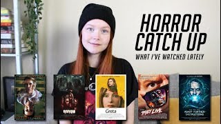 HORROR MOVIES I'VE WATCHED LATELY