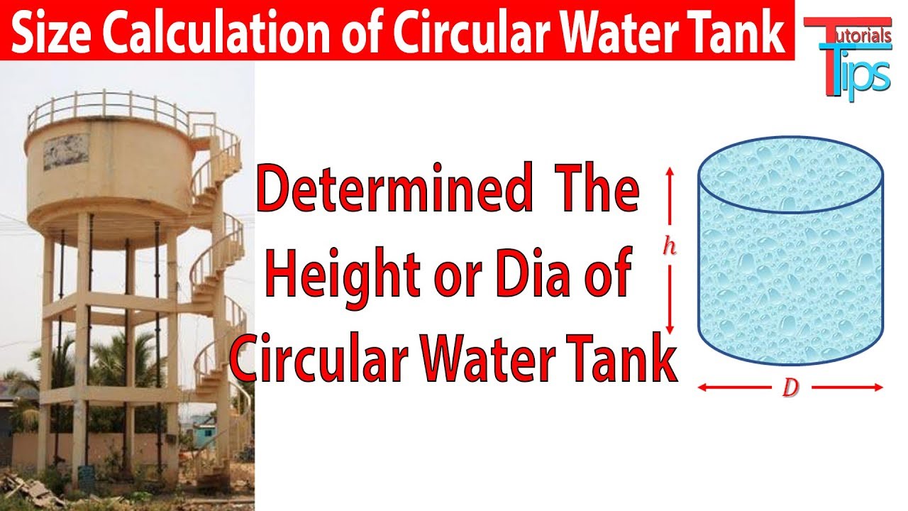 How To Calculate Circular Water Tank Capacity And Size ...