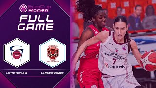 Lointek Gernika v La Roche Vendee | Full Game - EuroCup Women 2020