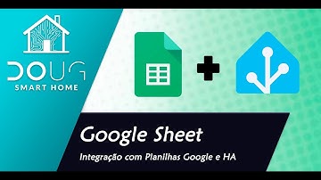 Integre o Home Assistant com Google Sheets e Automatize Seus Registros! (Tutorial Passo a Passo) 🚀