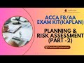 ACCA F8/AA | Planning & Risk Assessment | PART-2 | Epica, Hawk, Swandive Co | Exam Kit Solution |