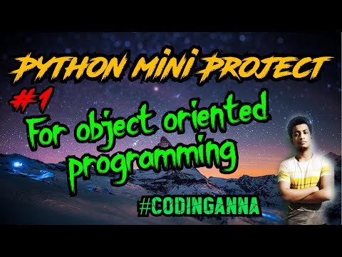 Python (Object-OrientedProgramming) Mini Project #1 || Coding Anna