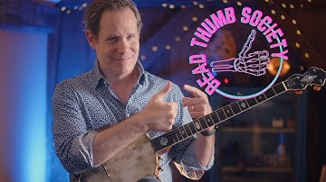 Dead Thumb Society: Perfecting the Clawhammer Banjo Upstroke