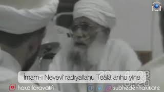 İmam Nevevî - Üstad İsmail Çetin Rahmetullahi Aleyh