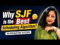 Stop Confusing SJF! Learn It in Minutes ⚡ Why SJF is the Best Scheduling Algorithm? 🤔 (chapter 10)