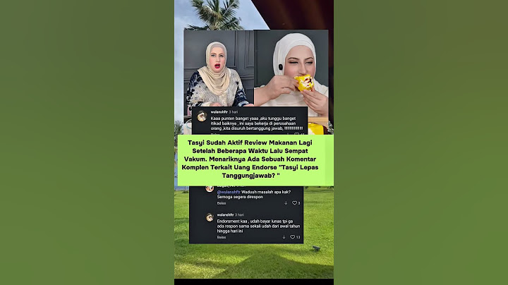 Saat Tasyi Sudah Aktif Kembali di Konten Review nya. Mencuat Konten Komplen Terkait Endorsement