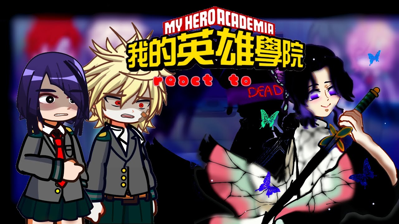 Mha reacts to shinobu as new prohero||shinobu angst||includes part1and2||mhaxkny||don't put on 2x|| 