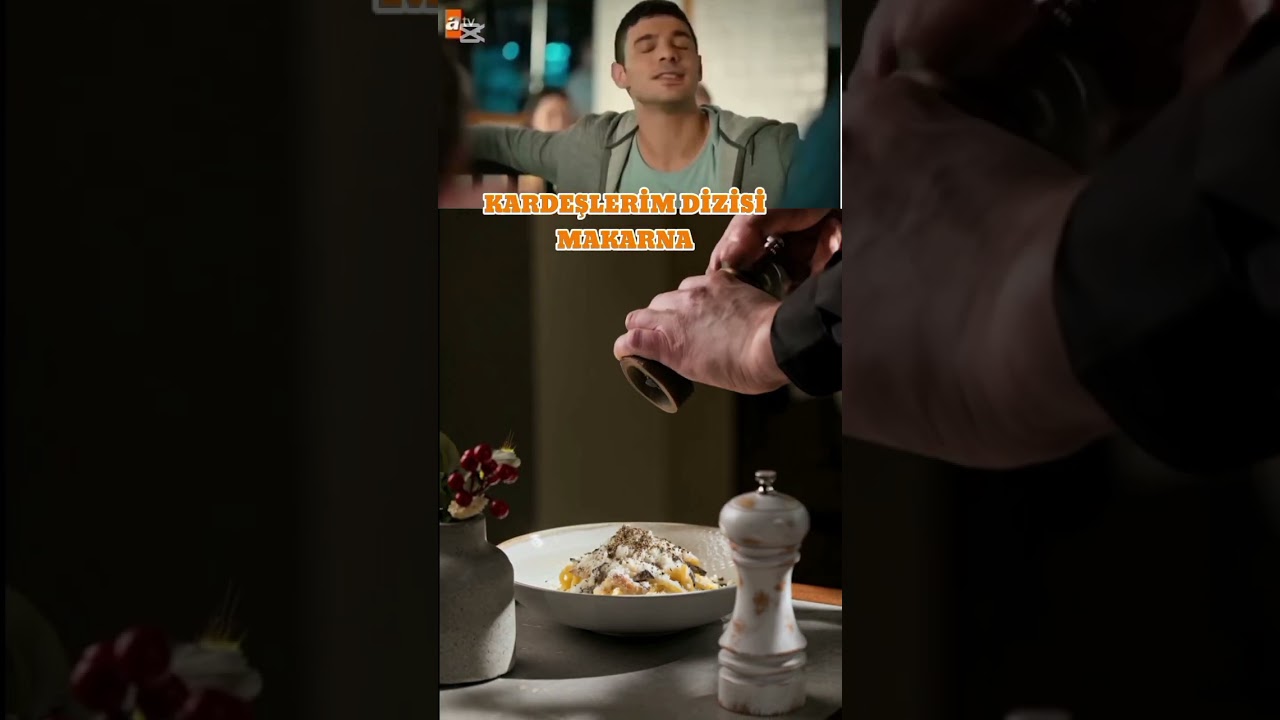KARDEŞLERİM DİZİSİ ~ MAKARNA TARİFİ ~ YAPAY ZEKA KARDEŞLERİM DİZİSİ ~ MAKARNA TARİFİ ~ YAPAY ZEKA