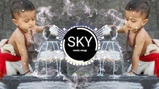 Mahakal Ki Basti Mein New 2022 Dj remix song Shehnaz Akhtar Dj @SKY Remix Song