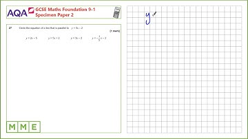 GCSE Maths AQA Foundation Specimen Paper 2 - Q27 Equation of parallel lines