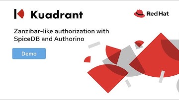 Zanzibar-like authorization with SpiceDB and Authorino