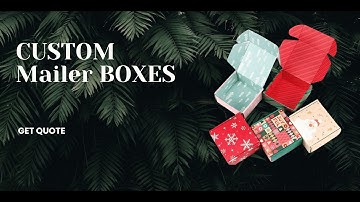Custom Mailer Boxes : The Art of Packaging Perfection