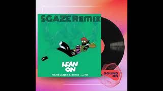 Major Lazer & DJ Snake - Lean On (feat. MØ) (SGAZE Music Island Remix) Resimi