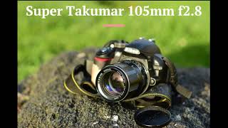 Super Takumar 105mm f2.8