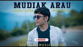 Vicky Koga-Mudiak Arau (Official Music Video)