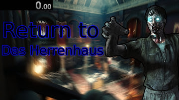 Black ops 3 Return To Das Herrenhaus Speedrun