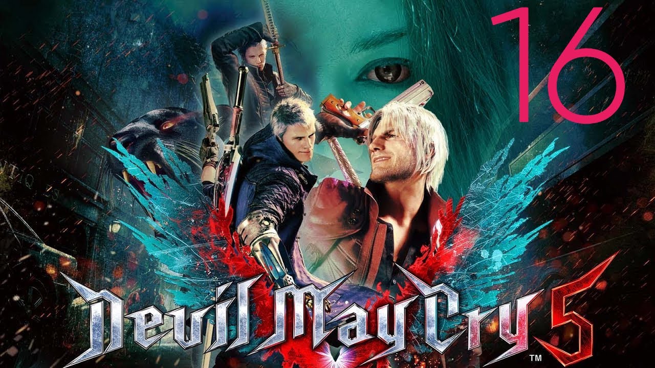 Devil May Cry 5. Mission 16:Diverging Point: Dante|Walkthrough.No commentary