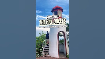 Quán cafe view biển đón hoàng hôn cực đẹp tại Vũng Tàu - The Hill Coffee #hoaoididau