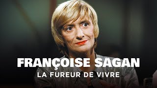 Françoise Sagan, la fureur de vivre  Un jour, un destin  Documentaire portrait  MP