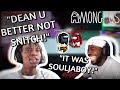 Deansocool SNITCHES On Souljaboy! (Among Us)