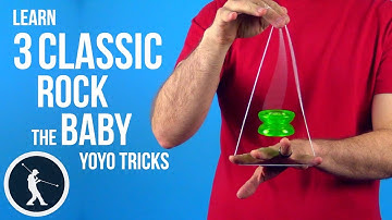 3 Rock the Baby Yoyo Tricks You