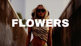 Flowers - Miley Cyrus [Vietsub + Lyrics]