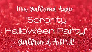 Sorority Halloween Party - Girlfriend RP Audio [F4M] [Kinda Wholesome] [Giggles] [Goth Mia]