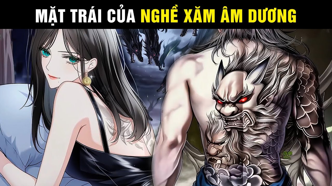 FULL Bạn Có Biết Mặt Trái Của Nghề Xăm Âm Dương Nguy Hiểm Đến Cỡ Nào Không?