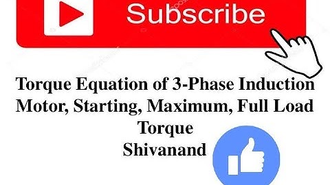 #Electrical Machines-II | L24 | Torque Equation (3-Phase Induction Motor)