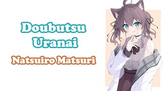 [Natsuiro Matsuri] - どうぶつ占い (Doubutsu Uranai) / Scop
