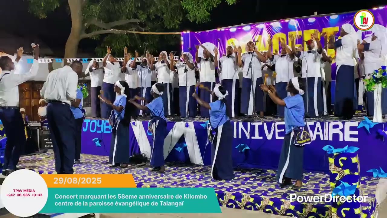 58 ÈME ANNIVERSAIRE DE KILOMBO CENTRE DE LA PAROISSE ÉVANGÉLIQUE DE TALANGAÏ 
