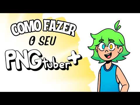 How to make your PngTuber Plus!