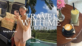 BALI VLOG pt 1 ✈️ first class travel experience, our luxe villa, exploring canggu