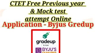 CTET Free Previous year & Mock test attempt  online #byjus Gredup applications @kaushikpedia1234 screenshot 5