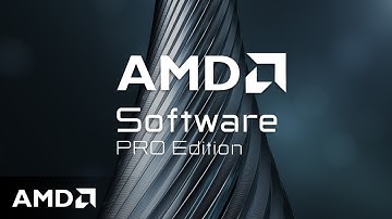 AMD Software: PRO Edition - Unleashing the GPU Power for Professionals
