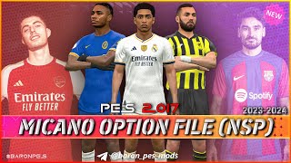 PES 2017 MICANO OPTION FILE ( NSP )