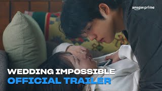 Wedding Impossible | Official Trailer | Amazon Prime