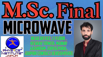 M.Sc. [final] lect-1 microwave new session 2022-23 #physicsinstitute#msc #final