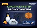 Day 4 | Linux File System &amp; Basic Commands | Linux | DevOps Challenge | in Hindi 🚀