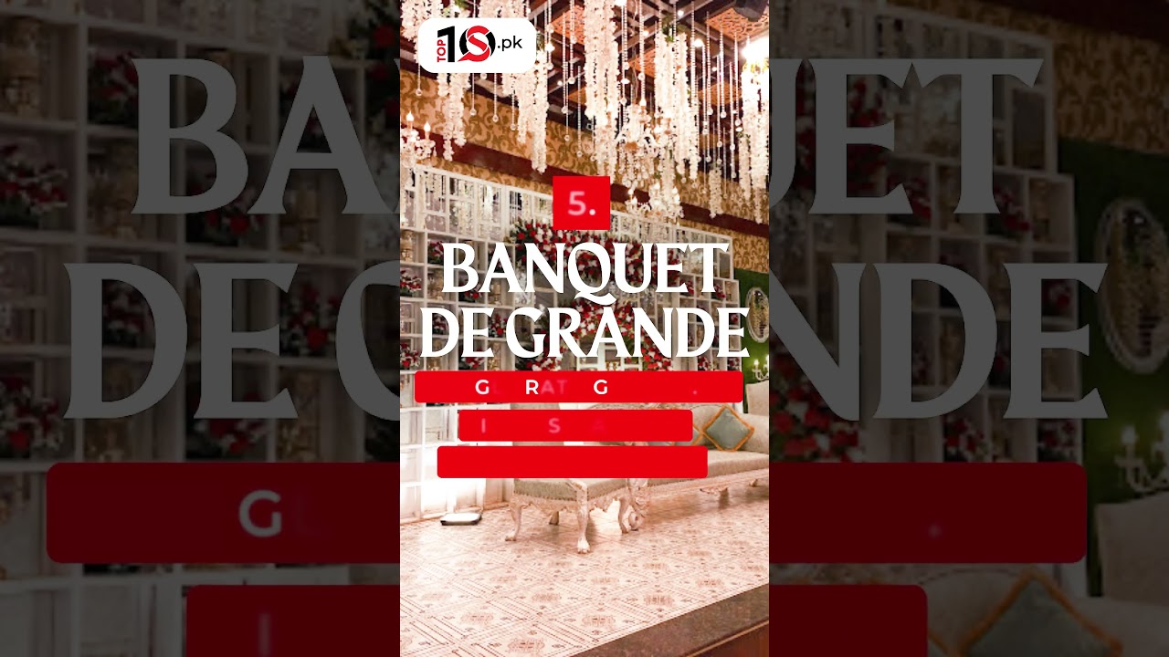 Top 10 Banquet Halls In Karachi | Best Banquet In Karachi | Top Banquet Halls In Karachi